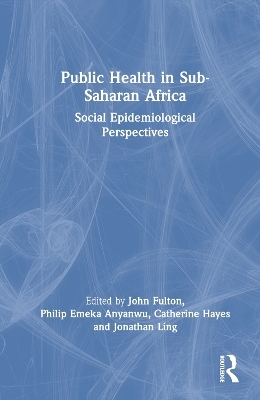 Public Health in Sub-Saharan Africa - 