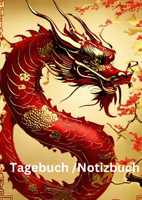 Tagebuch /Notizbuch Chinesische Tierkreis Drache - Willi Meinecke