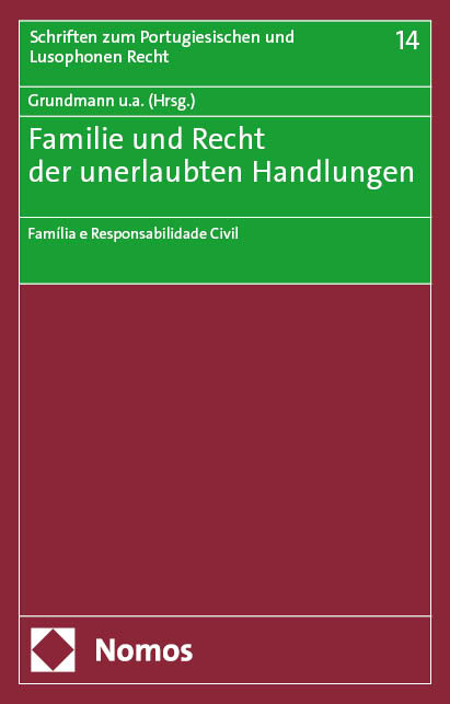 Familie und Recht der unerlaubten Handlungen - 