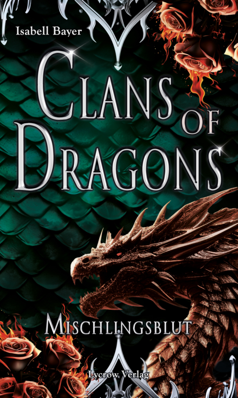 Clans of Dragons - Isabell Bayer