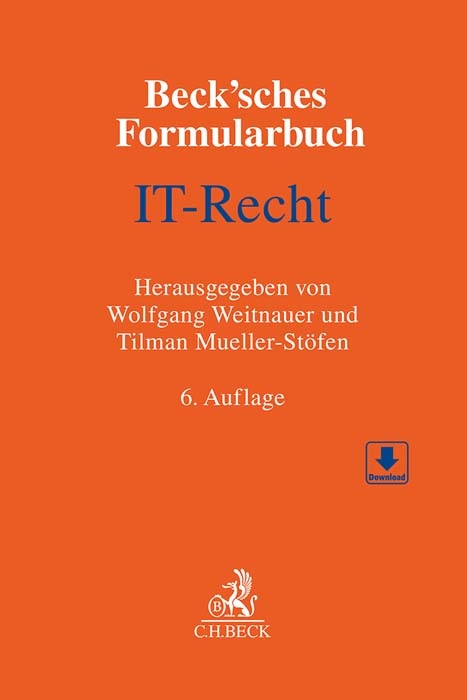 Beck'sches Formularbuch IT-Recht - 