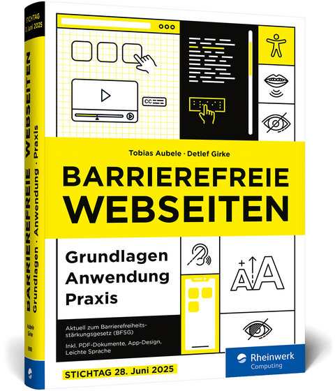 Barrierefreie Webseiten - Tobias Aubele, Detlef Girke