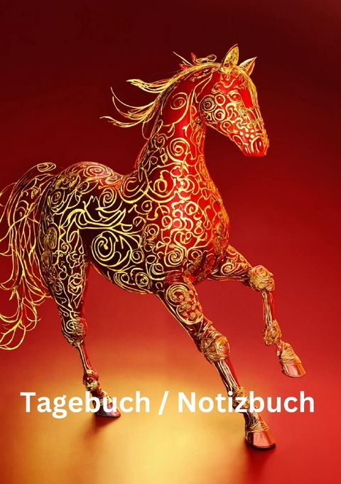 Tagebuch / Notizbuch Chinesische Tierkreis Pferd - Willi Meinecke