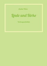 Linde und Birke - Annika Tabea