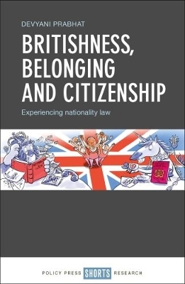 Britishness, belonging and citizenship - Devyani Prabhat