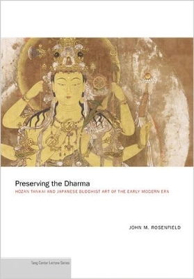 Preserving the Dharma - John M. Rosenfield