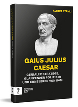 Gaius Julius Caesar - Albert Stähli