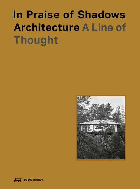 In Praise of Shadows Architecture - 