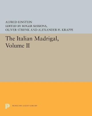 The Italian Madrigal - Alfred Einstein