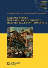 Religious Orders, Public Health and Epidemics - 