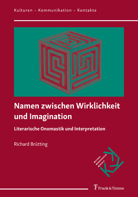 Namen zwischen Wirklichkeit und Imagination - Richard Brütting