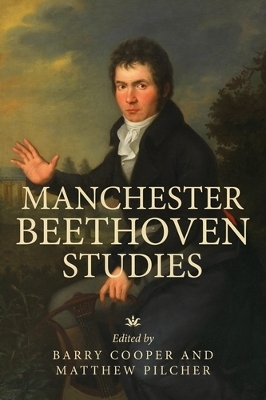 Manchester Beethoven Studies - 