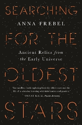 Searching for the Oldest Stars - Anna Frebel