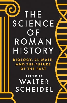 The Science of Roman History - 