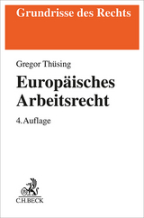 Europäisches Arbeitsrecht - Gregor Thüsing