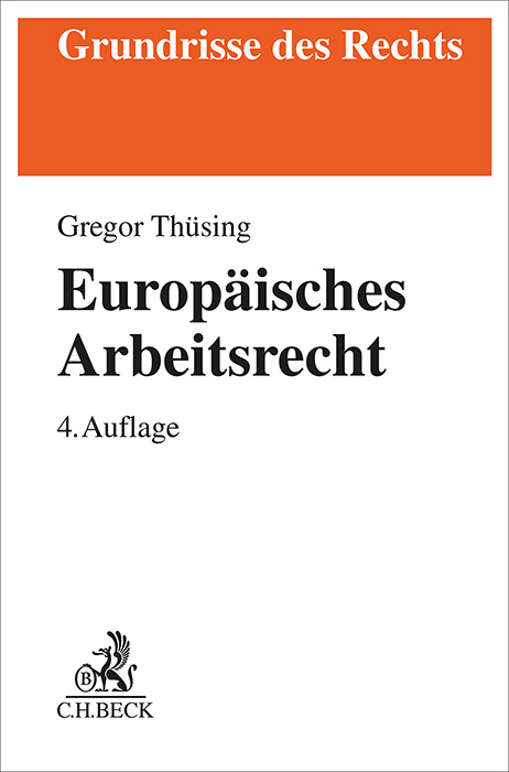 Europäisches Arbeitsrecht - Gregor Thüsing