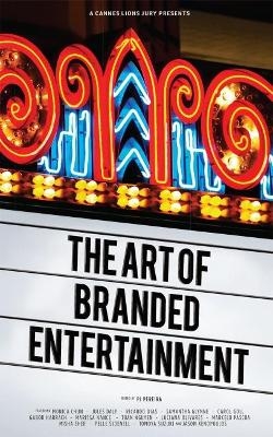 A Cannes Lions Jury Presents: The Art of Branded Entertainment - Ricardo Dias, Gabor Harrach, Marcelo Pascoa, Monica Chun