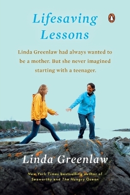 Lifesaving Lessons - Linda Greenlaw