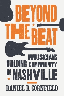 Beyond the Beat - Daniel B. Cornfield