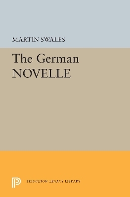 The German Novelle - Martin Swales