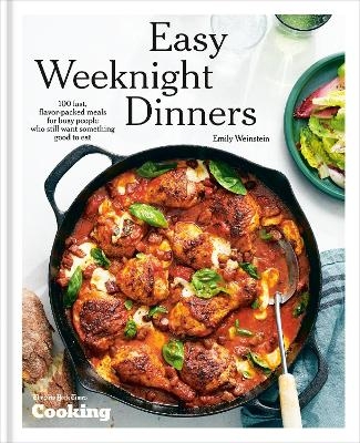 Easy weeknight dinners - Emily Weinstein