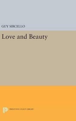 Love and Beauty - Guy Sircello