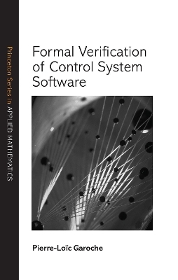 Formal Verification of Control System Software - Pierre-Loïc Garoche