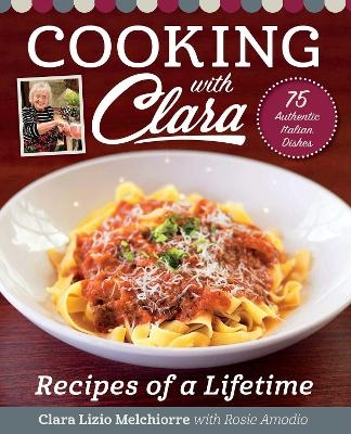 Cooking with Clara - Clara Lizio Melchiorre