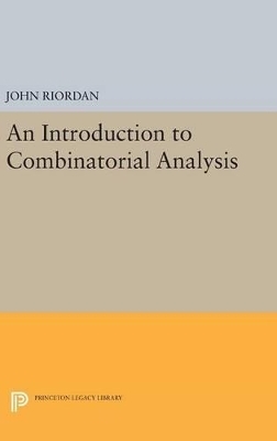 An Introduction to Combinatorial Analysis - John Riordan