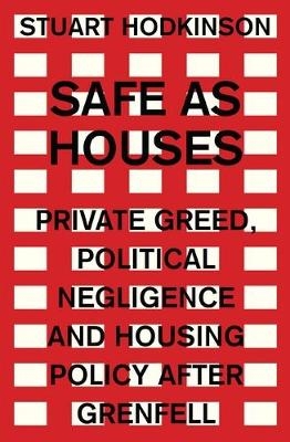 Safe as Houses - Stuart Hodkinson