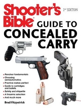 Shooter's Bible Guide to Concealed Carry, 2nd Edition - Fitzpatrick, Brad