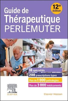 Guide de thérapeutique Perlemuter - Gabriel Perlemuter