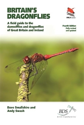 Britain's Dragonflies - Dave Smallshire, Andy Swash