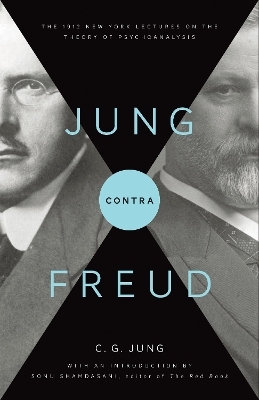 Jung contra Freud - C. G. Jung