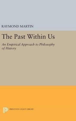 The Past Within Us - Raymond Martin