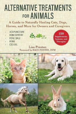 Alternative Treatments for Animals - Lisa Preston