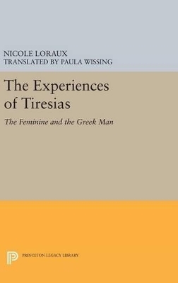 The Experiences of Tiresias - Nicole Loraux