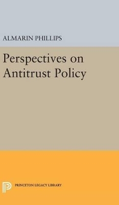 Perspectives on Antitrust Policy - 