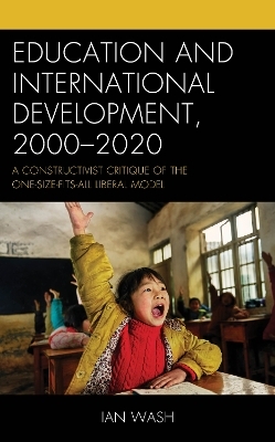 Education and International Development, 2000-2020 - Ian Wash