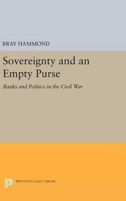 Sovereignty and an Empty Purse - Bray Hammond