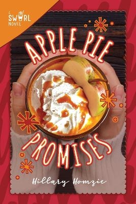 Apple Pie Promises - Hillary Homzie