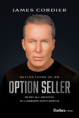 Reflections of an Option Seller - James Cordier