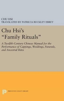 Chu Hsi's Family Rituals - Chu Hsi