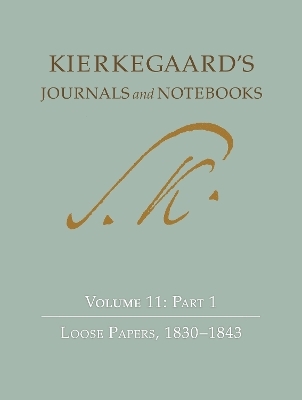 Kierkegaard's Journals and Notebooks, Volume 11, Part 2 - Søren Kierkegaard