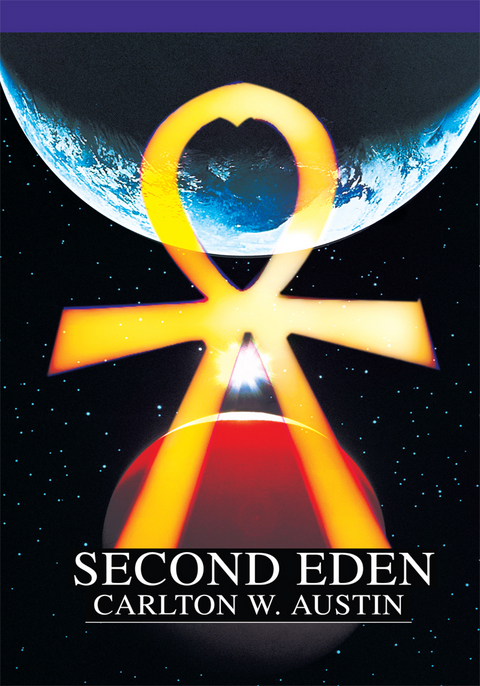 Second Eden - Carlton W. Austin