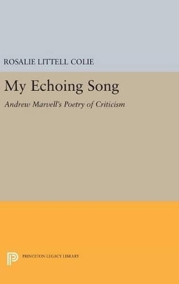 My Echoing Song - Rosalie Littell Colie