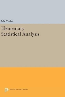 Elementary Statistical Analysis - Samuel Stanley Wilks