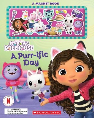 A Purr-ific Day (DreamWorks: Gabby's Dollhouse A Magnet Book)