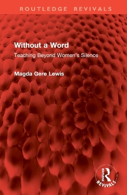 Without a Word - Magda Gere Lewis