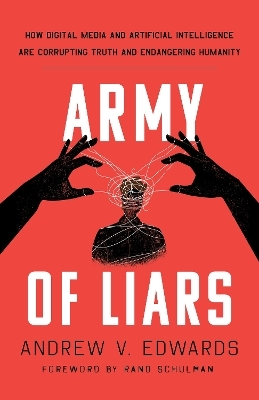 Army of liars - Andrew V. Edwards